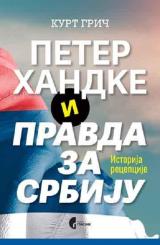 Peter Handke i pravda za Srbiju